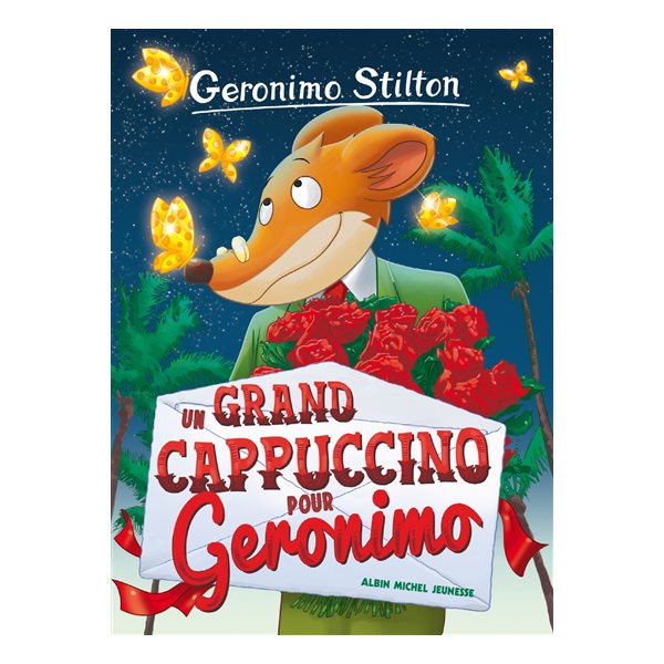 Un grand cappuccino pour Geronimo, Tome 5, Geronimo Stilton