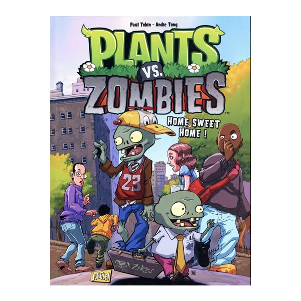 Home sweet home !, Tome 4, Plants vs zombies