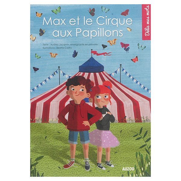 Max et le cirque aux papillons