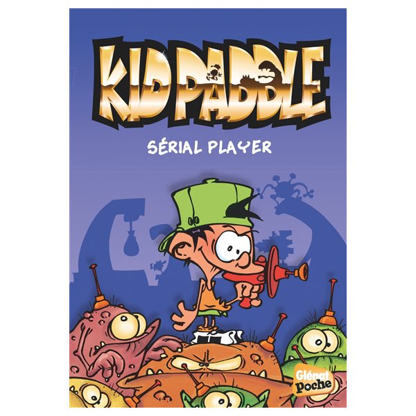 Serial player, Tome 1, Kid Paddle
