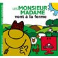 Les Monsieur Madame vont à la ferme