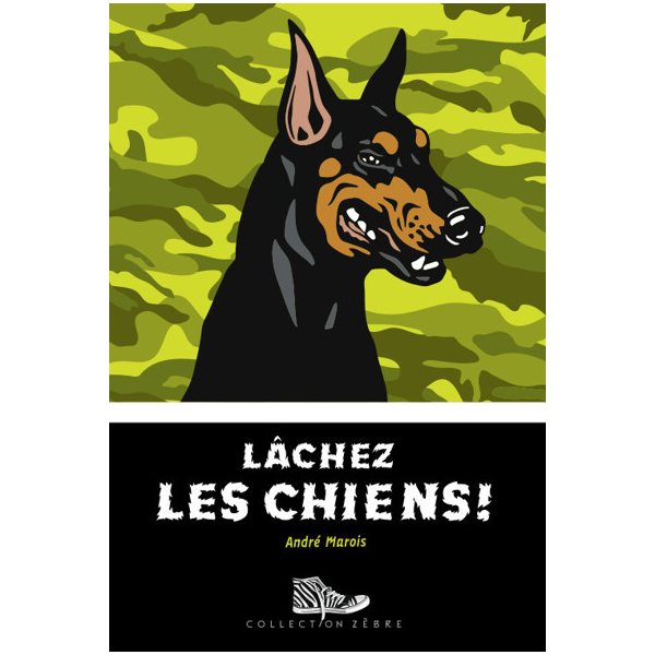 Lâchez les chiens!
