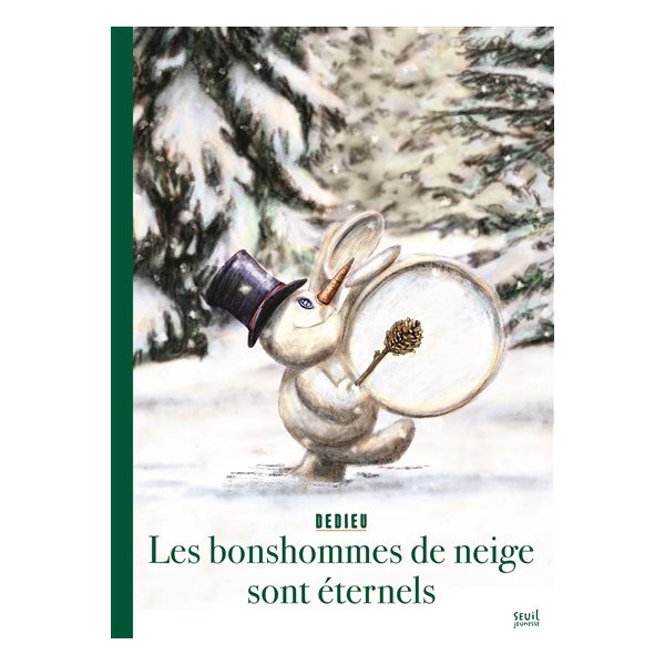 Les bonshommes de neige sont éternels