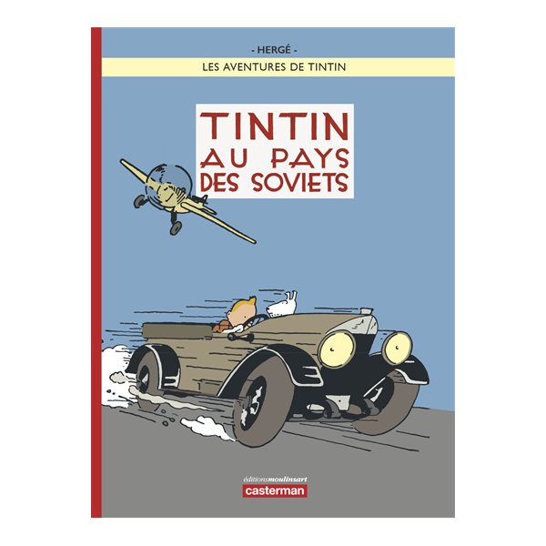 Tintin au pays des soviets, Les aventures de Tintin