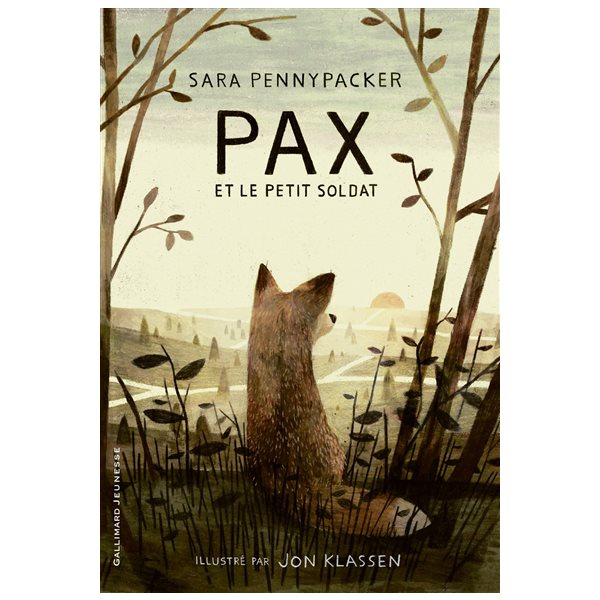 Pax et le petit soldat (prix des libraires 2018)