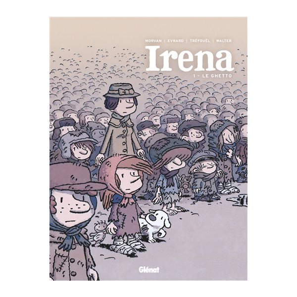 Le ghetto, Tome 1, Irena