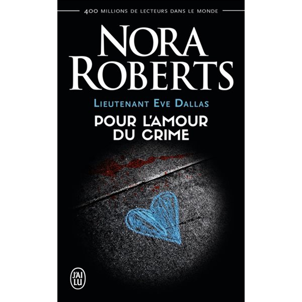 Pour l'amour du crime, Tome 41, Lieutenant Eve Dallas