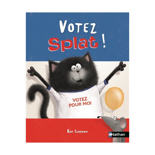 Votez Splat !, Tome 21, Splat le Chat