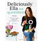 Deliciously Ella au quotidien, Tome 2, Deliciously Ella