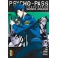 Psycho-Pass : inspecteur Shinya Kôgami T. 2