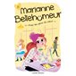 Avec les yeux du coeur, Tome 3, Marianne Bellehumeur