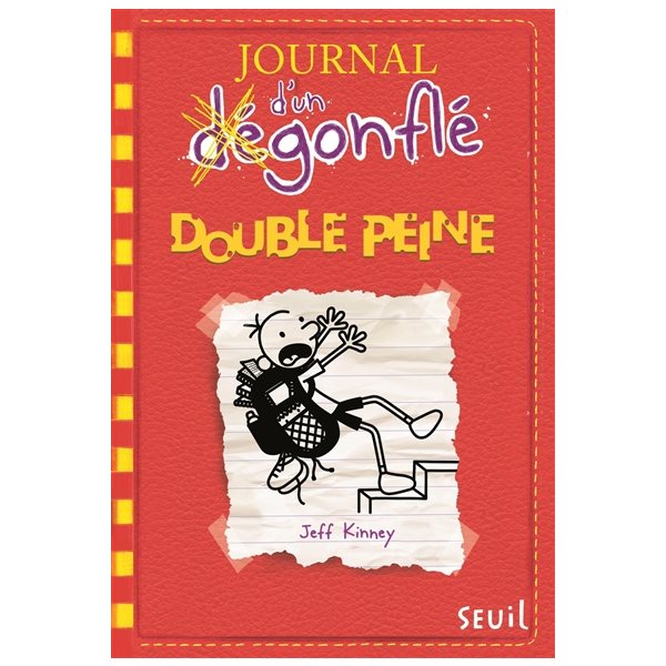 Double peine, Tome 11, Journal d'un dégonflé