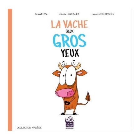 La vache aux gros yeux