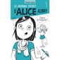 Le journal secret d'Alice Aubry, Tome 1