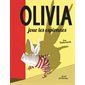 Olivia joue les espionnes