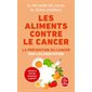 Les aliments contre le cancer