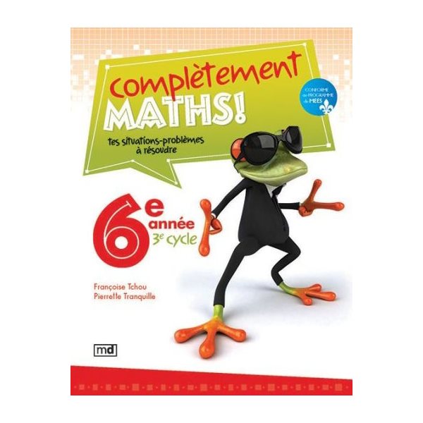 Complètement maths! 6e année