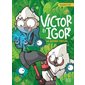 Le monde virtuel, Tome 4, Victor et Igor