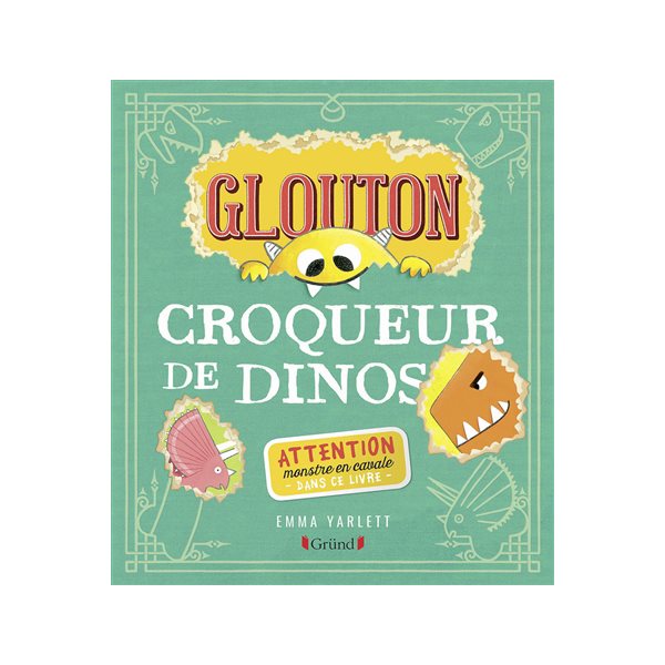 Glouton croqueur de dinos