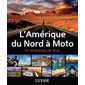 L'Amérique du Nord à moto