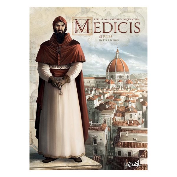 Jules, Tome 3, Médicis