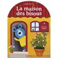 La maison des bisous