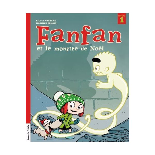 Fanfan et le monstre de Noël, Fanfan