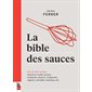 La bible des sauces