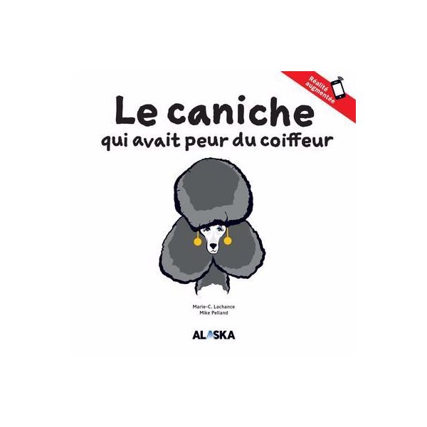 Le caniche qui avait peur du coiffeur