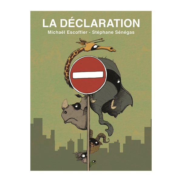 La déclaration