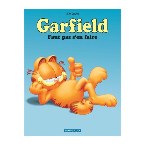 Faut pas s'en faire, Tome 2, Garfield