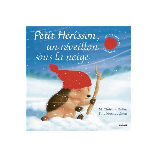 Petit Hérisson, un réveillon sous la neige