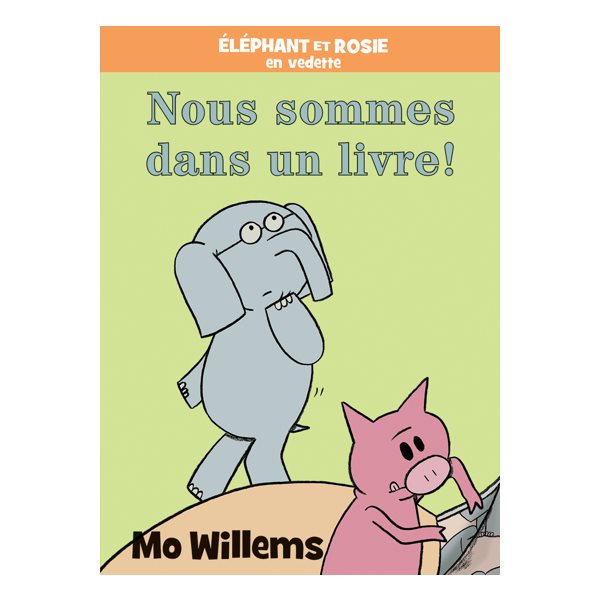 Nous sommes dans un livre!, Éléphant et Rosie