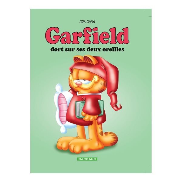 Garfield dort sur ses deux oreilles, Tome 18, Garfield