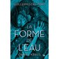 La forme de l'eau