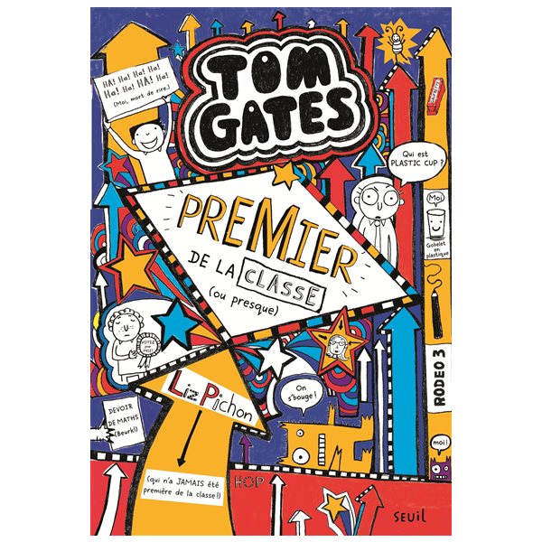 Premier de la classe (ou presque), Tome 9, Tom Gates