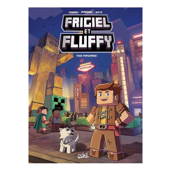 Tous populaires !, Tome 2, Frigiel et Fluffy