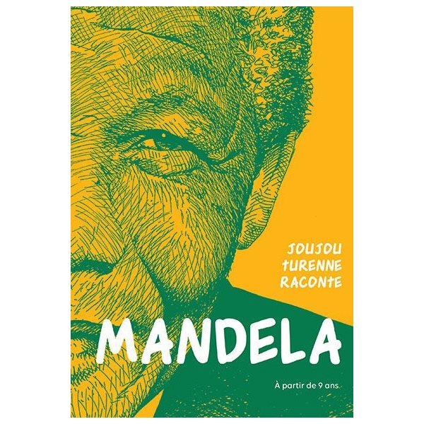 Joujou Turenne raconte Mandela