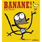 Banane !