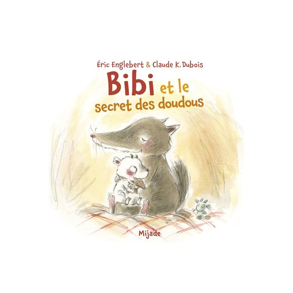 Bibi et le secret des doudous