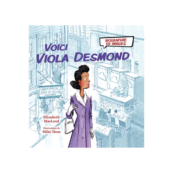 Voici Viola Desmond