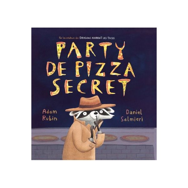 Party de pizza secret