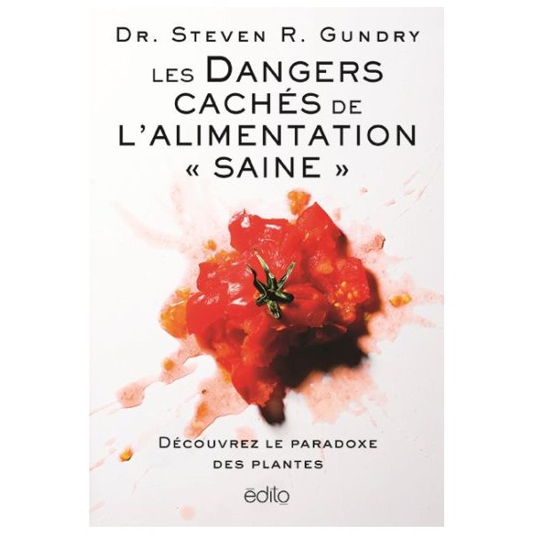 Dangers cachés de l'alimentation «saine»