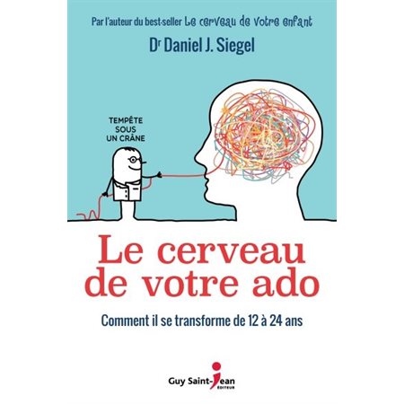 Le cerveau de votre ado