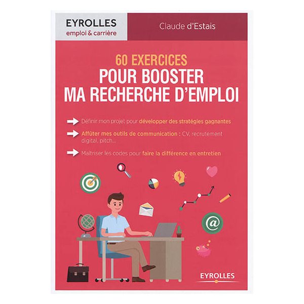 60 exercices pour booster ma recherche d'emploi