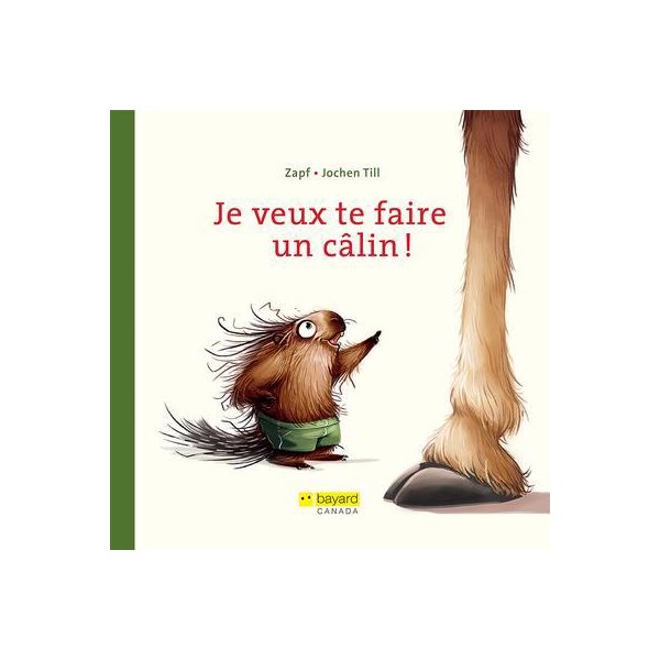 Je veux te faire un câlin