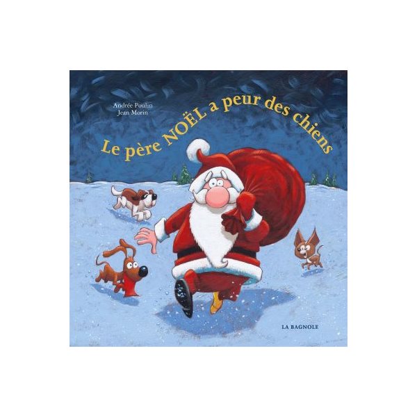 Le père Noël a peur des chiens