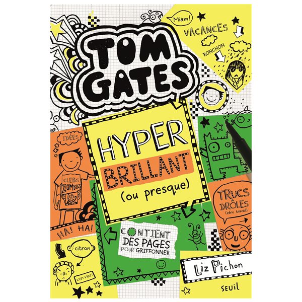 Hyper brillant (ou presque), Tome 10, Tom Gates