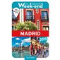 Un grand week-end à Madrid