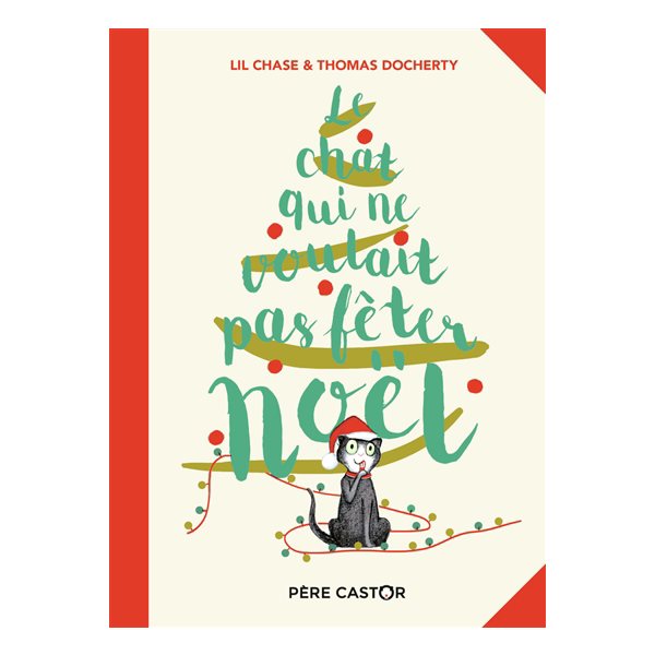 Le chat qui ne voulait pas fêter Noël